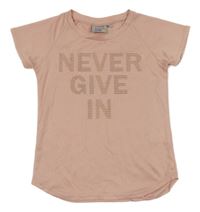 Světlerůžové sportovní tričko s logem Never Give In