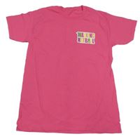 Růžové tričko s nápisem 