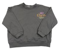 Šedá mikina s nápisem 