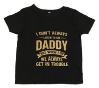 Černé tričko s nápisem